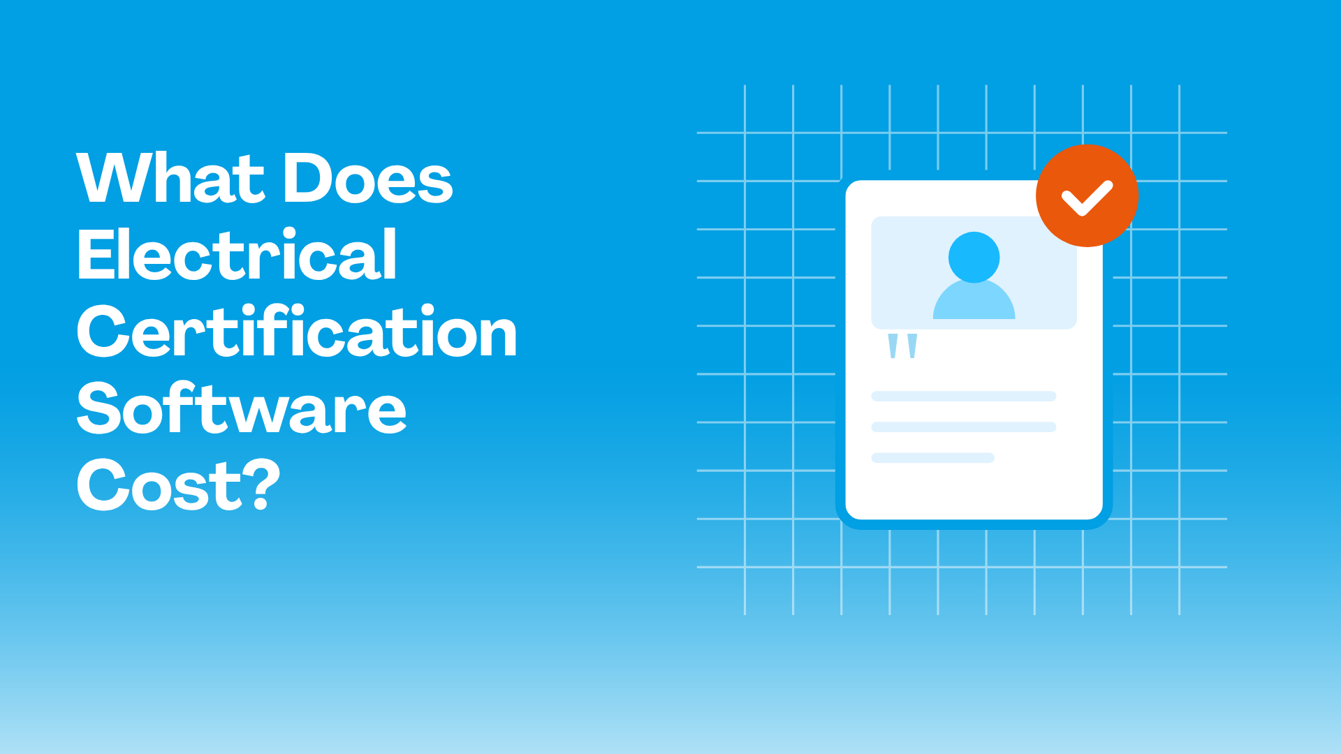 What Does Electrical Certification Software Cost? | UK Guide